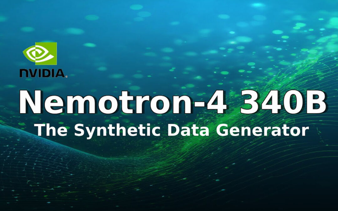 NVIDIA lancia Nemotron-4 340B per la generazione di dati sintetici